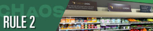 Rule 2: Help consumers feel like they are being responsible banner featuring Publix locally sourced produce signage