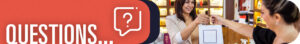 Narrow banner featuring the word questions with image of middle aged woman making a purchase at a beauty store